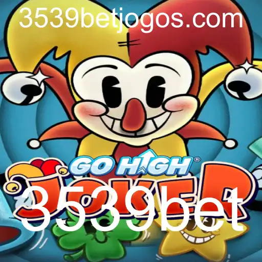 GoHighJoker: Um Mergulho no Universo do Jogo com 3539bet