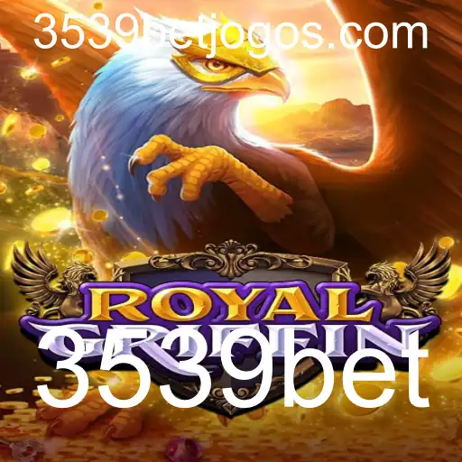 Descubra o Fascínio do Jogo RoyalGriffin com 3539bet